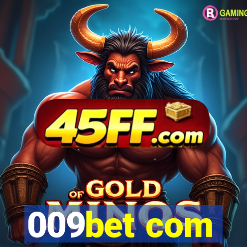 009bet com